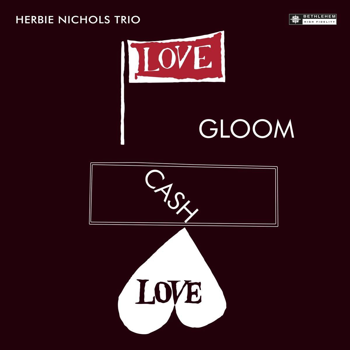 Love, Gloom, Cash, Love