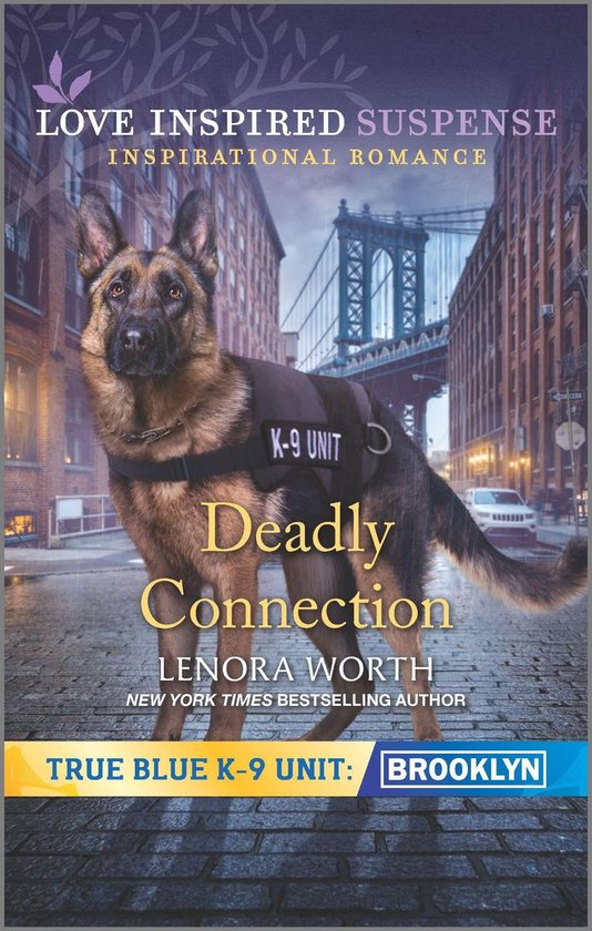 True Blue K-9 Unit: Brooklyn 3 - Deadly Connection - cover