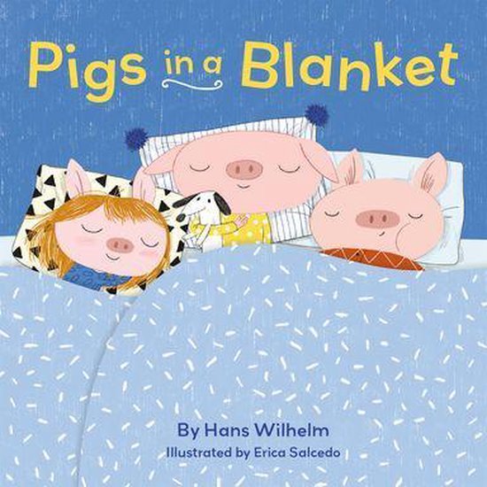 Pigs in a Blanket (ebook), Hans Wilhelm 9781452166933 Boeken