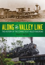 Garnet Books - Along the Valley Line