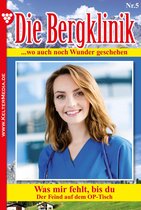 Die Bergklinik 5 - Die Bergklinik 5 – Arztroman