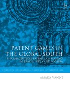 Studies in International Trade and Investment Law - Patent Games in the Global South
