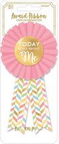 Rozet Today It's All About Me 14,6cm