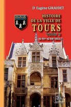 Arremouludas 2 - Histoire de la Ville de Tours (Tome 2)