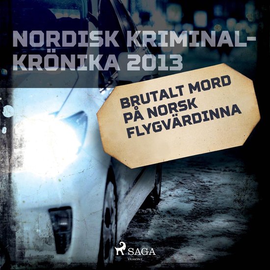 Brutalt mord på norsk flygvärdinna - cover