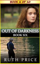 Out of Darkness Serial (An Amish of Lancaster County Saga) 6 - Out of Darkness - Book 6