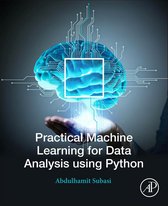 Practical Machine Learning for Data Analysis Using Python