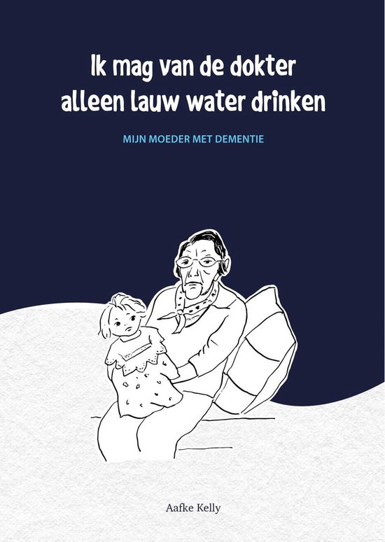 Ik mag van de dokter alleen lauw water drinken - cover