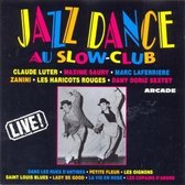 Jazzdance Au Slow Club
