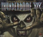 Thunderdome XIX - Cursed By Evil Sickness