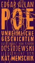 Illustrierte Lieblingsbücher 5 - Poe: Unheimliche Geschichten