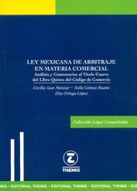 Ley Mexicana de Arbitraje en Materia Comercial
