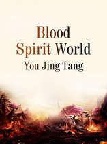 Volume 1 1 - Blood Spirit World