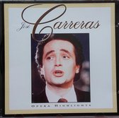 José Carreras  - Opera Highlights