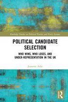 Routledge Studies on Political Parties and Party Systems - Political Candidate Selection