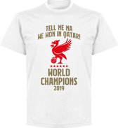 Liverpool World Champions Qatar 2019 T-Shirt - Wit - M