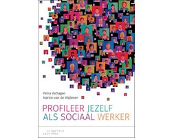 Profileer jezelf als sociaal werker