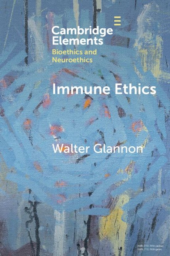 Elements in Bioethics and Neuroethics - Immune Ethics - cover