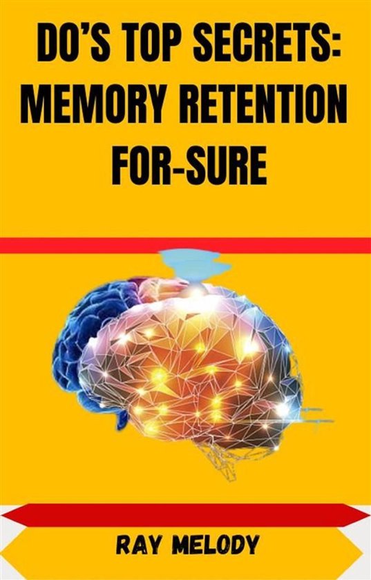 Do’s Top Secrets: Memory Retention For-Sure - cover