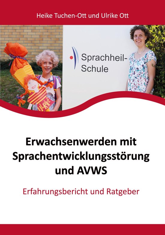 Erwachsenwerden mit Sprachentwicklungsstörung und AVWS - cover