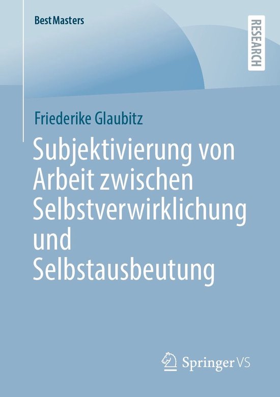 BestMasters - Subjektivierung von Arbeit zwischen Selbstverw ... - cover