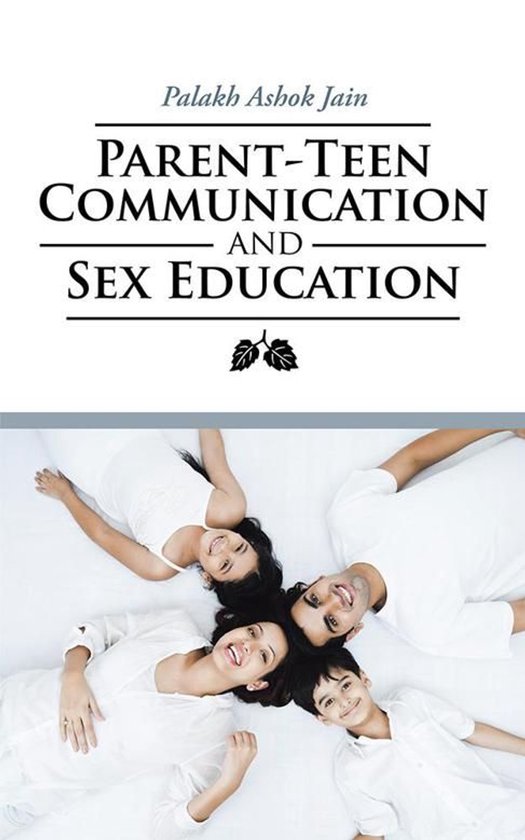 Parent-Teen Communication and Sex Education - cover