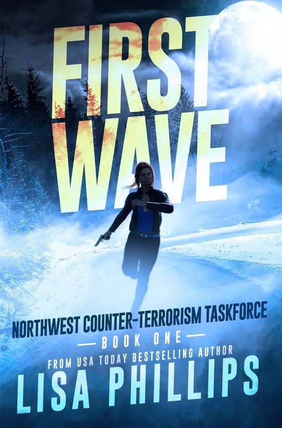 Northwest Counter-Terrorism Taskforce 1 - First Wave - cover