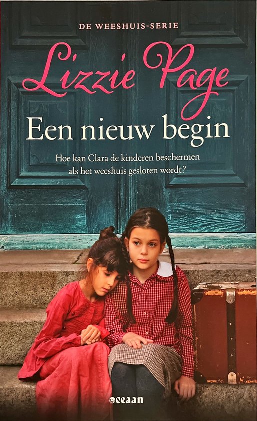 Het weeshuis 2 - Een nieuw begin