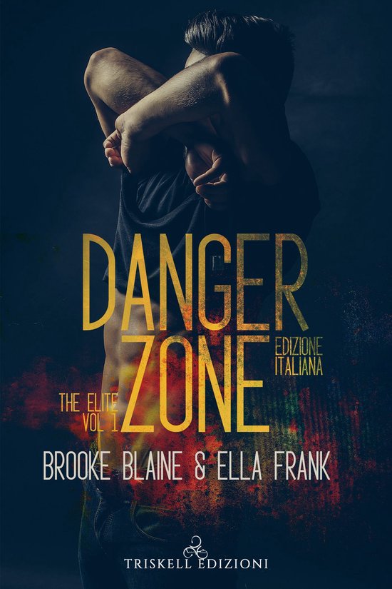 The Elite 1 - Danger Zone