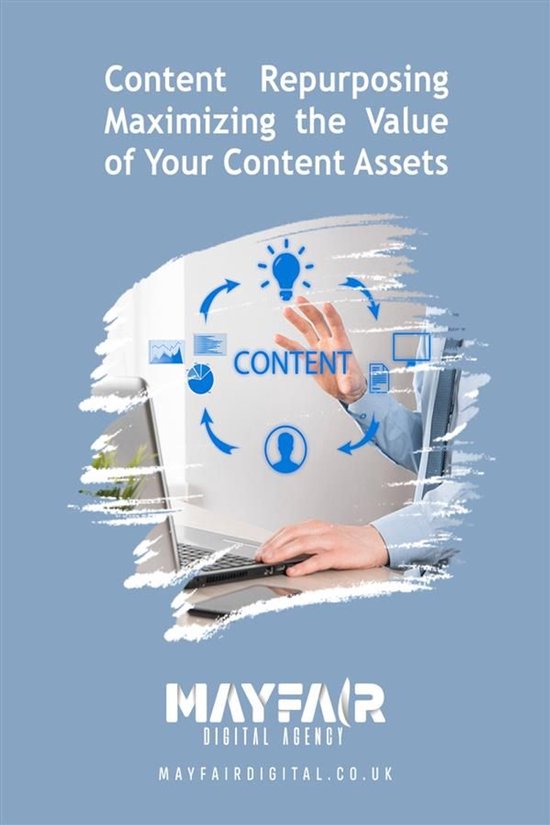 Content Repurposing Maximizing the Value of Your Content Ass ... - cover