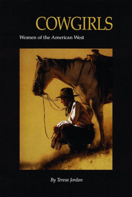Vrouw met hoed en paard op de achtergrond met de tekst "COWGIRLS Women of the American West".