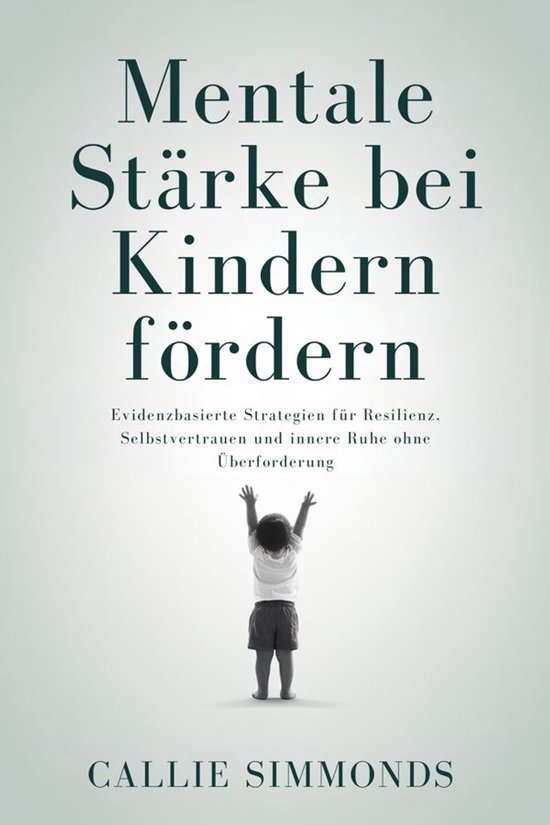 Mentale Stärke bei Kindern fördern - cover