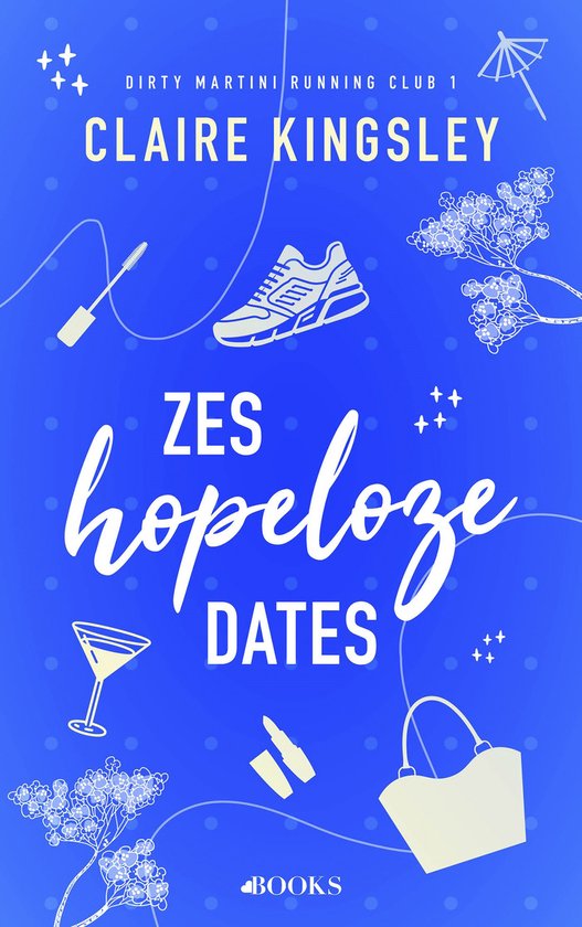 Dirty Martini running club 1 - Zes hopeloze dates
