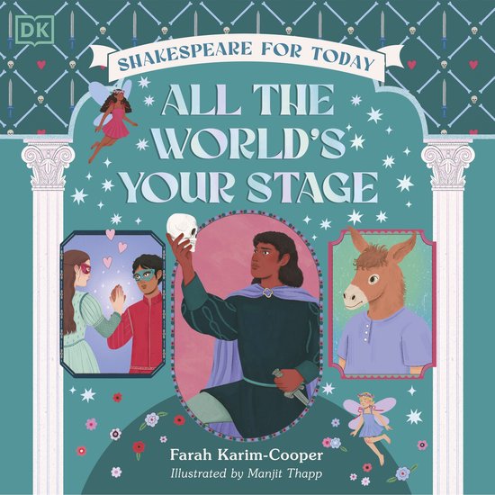All the World's Your Stage Shakespeare for Today - cover