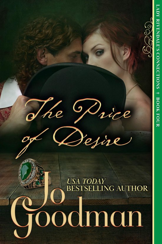 Lady Rivendale's Connections 4 - The Price of Desire (Lady Rivendale's Connections, Book Four)
