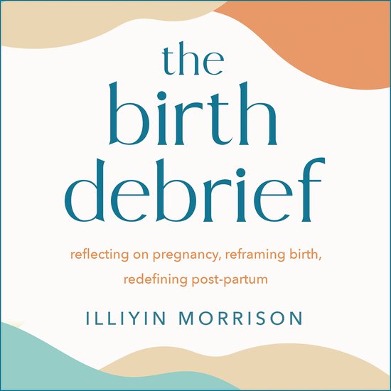 The Birth Debrief - cover