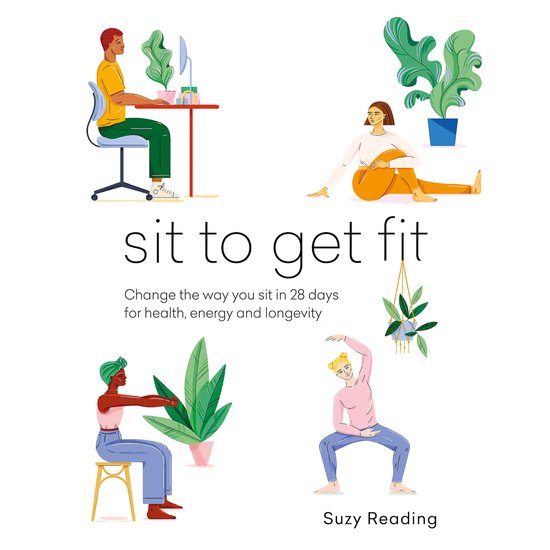 Self-care with Suzy Reading6- Sit to Get Fit - cover