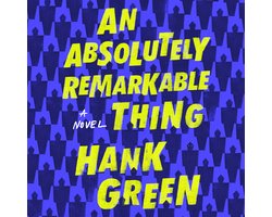 An Absolutely Remarkable Thing