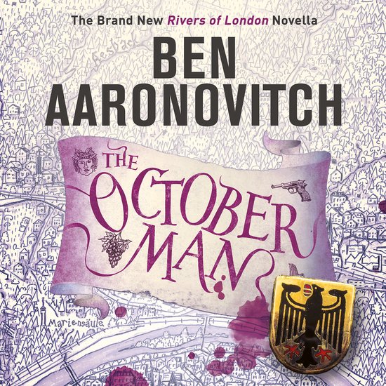 Boekomslag van 'The October Man' met de naam Ben Aaronovitch, een wapen, druiven en een wapenschild.