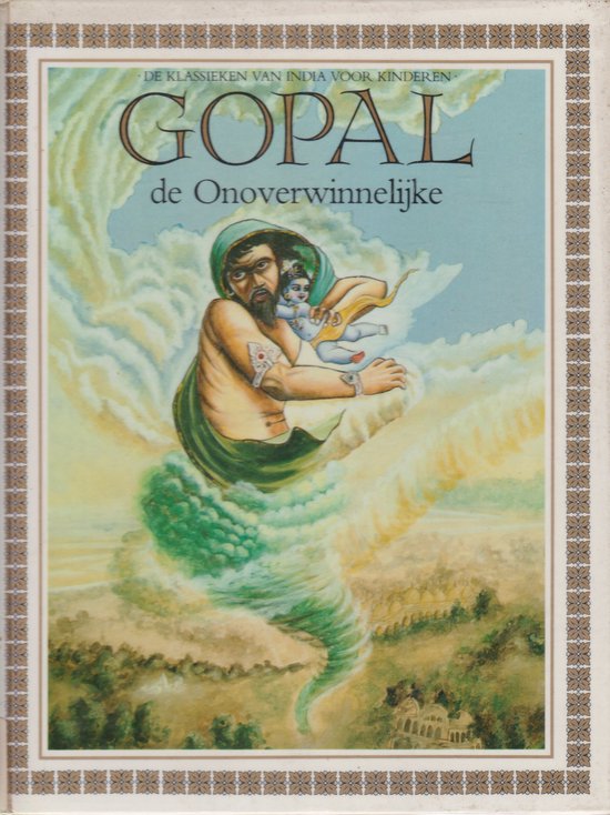 Boek 'Gopal de Onoverwinnelijke' met een illustratie van een man die een kind draagt in een wervelwind.