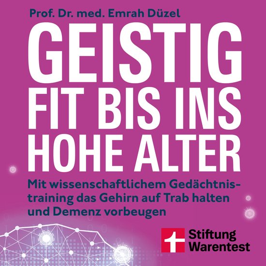 Geistig fit bis ins hohe Alter - Ernährung, Sport und Gehir ... - cover