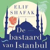 Boekomslag met de tekst 'ELIF SHAFAK BOOKER-FINALIST De bastaard van Istanbul ROMAN' tegen een silhouet van de Blauwe Moskee in Istanbul, met een oranje bloem.