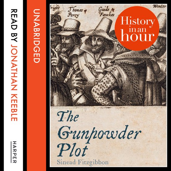 The Gunpowder Plot: History in an Hour - cover