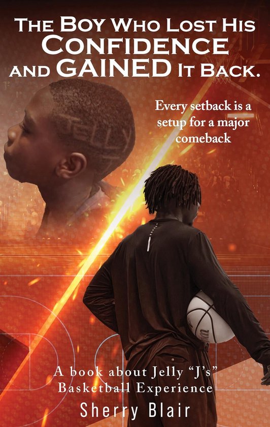 The Boy Who Lost His Confidence and GAINED It Back - cover