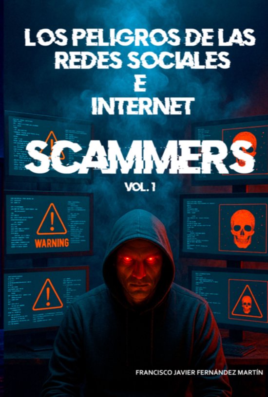 Los Peligros De Las Redes Sociales E Internet: Scammers - cover