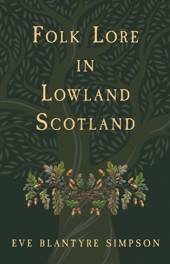 Folk Lore in Lowland Scotland - cover