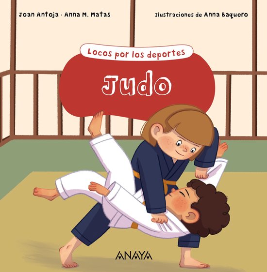 LITERATURA INFANTIL - Locos por los deportes - Judo - cover