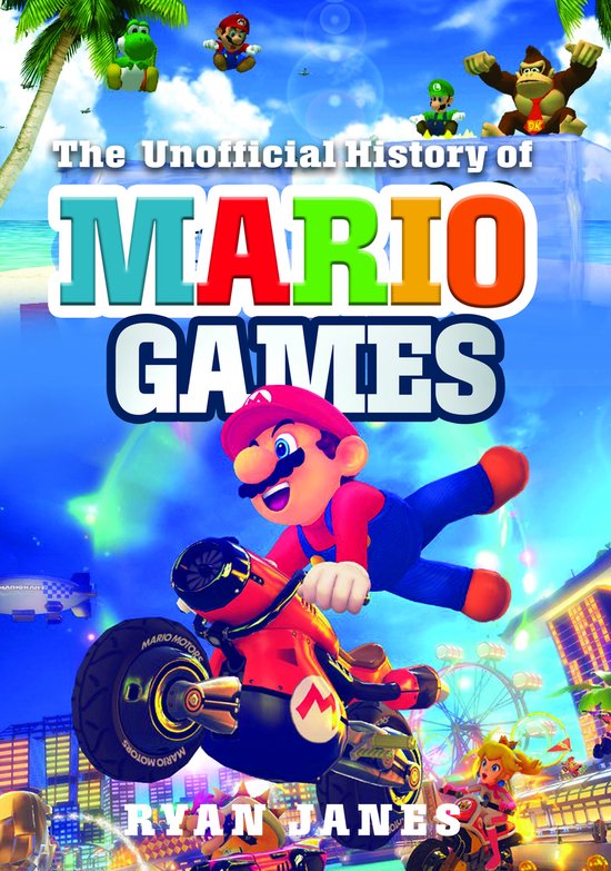 The Unofficial History of Mario Games - cover