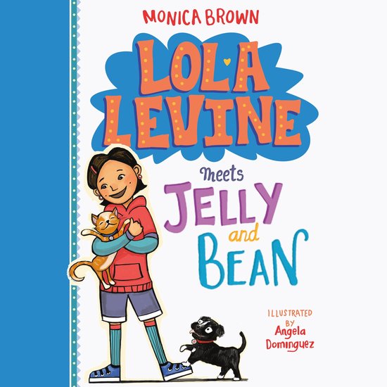 Lola Levine Meets Jelly and Bean - cover