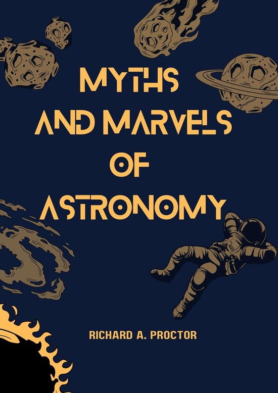Myths and Marvels of Astronomy - cover